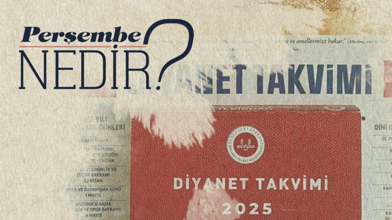 Perşembe Nedir? Perşembe Nedir?