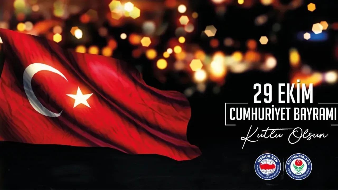 Cumhuriyetimizin 102. Yılı: Eğitim-Bir-Sen’den Birlik ve Milli İrade Vurgusu Cumhuriyetimizin 102. Yılı: Eğitim-Bir-Sen’den Birlik ve Milli İrade Vurgusu