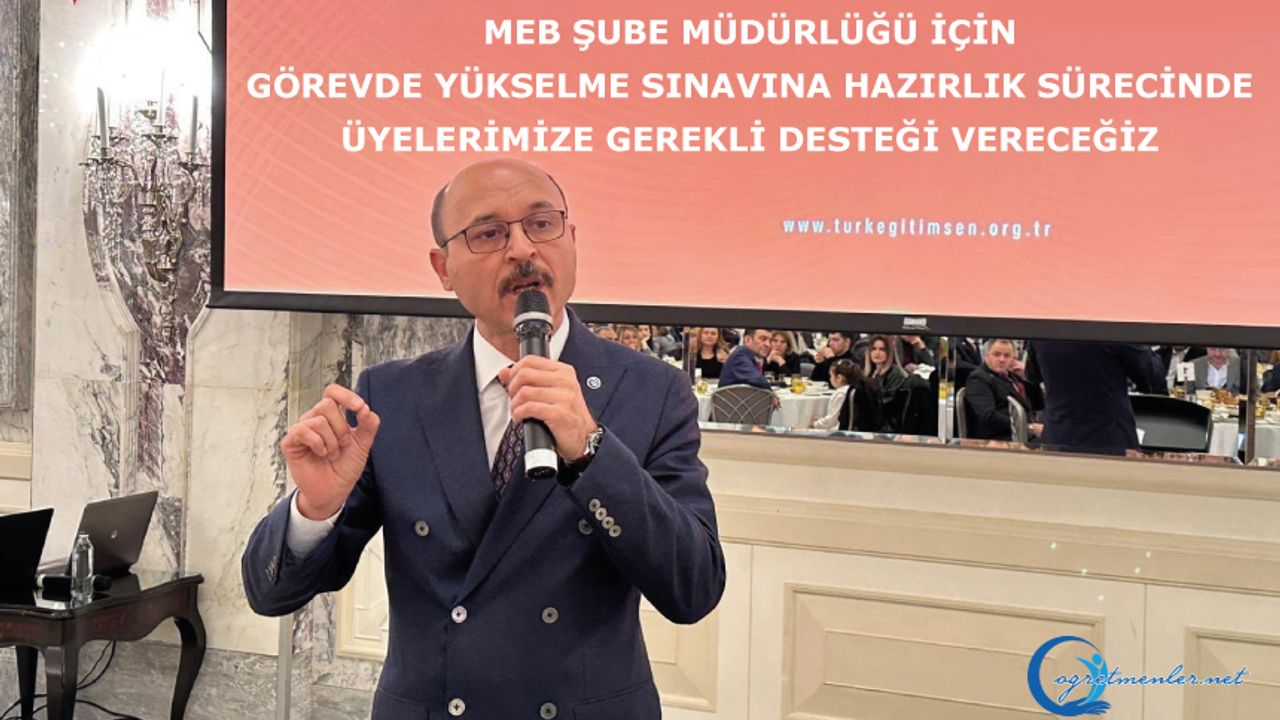 MEB Şube Müdürlüğü için Görevde Yükselme Sınavına hazırlık sürecinde üyelerimize gerekli desteği vereceğiz MEB Şube Müdürlüğü için Görevde Yükselme Sınavına hazırlık sürecinde üyelerimize gerekli desteği vereceğiz