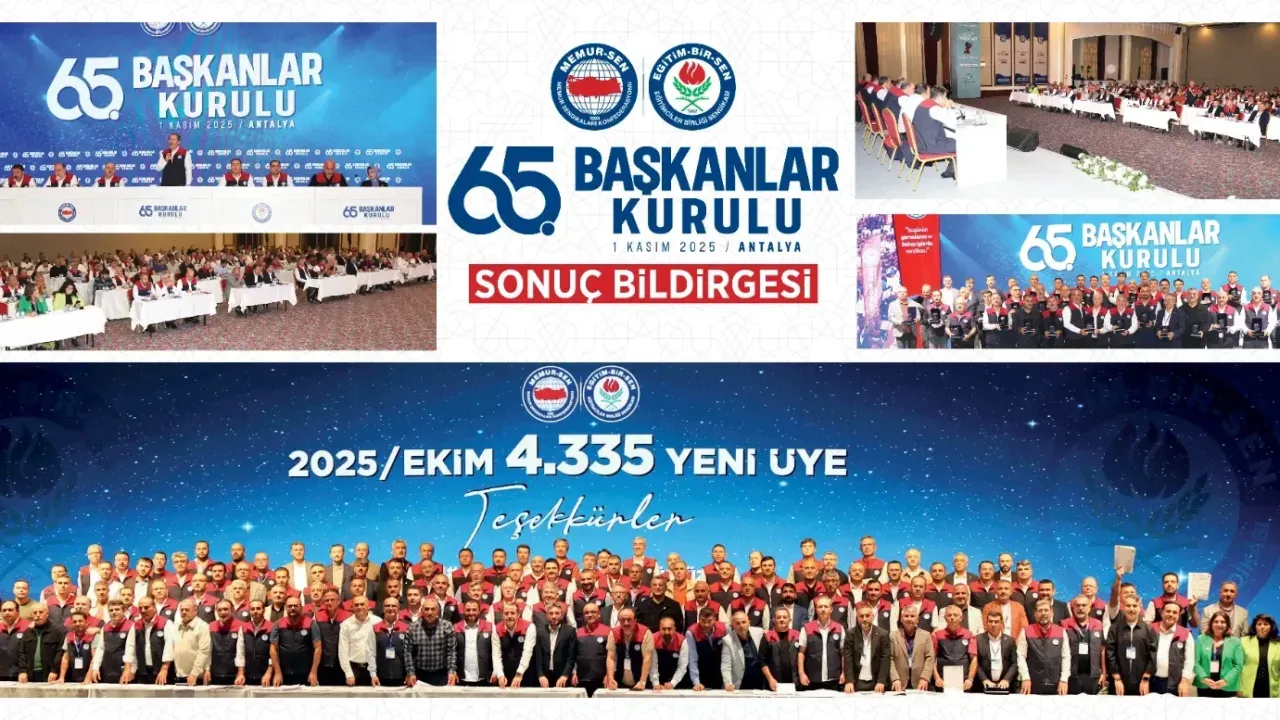 Eğitim-Bir-Sen 65. Başkanlar Kurulu Sonuç Bildirgesi Yayımlandı Eğitim-Bir-Sen 65. Başkanlar Kurulu Sonuç Bildirgesi Yayımlandı